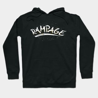 Rampage Hoodie